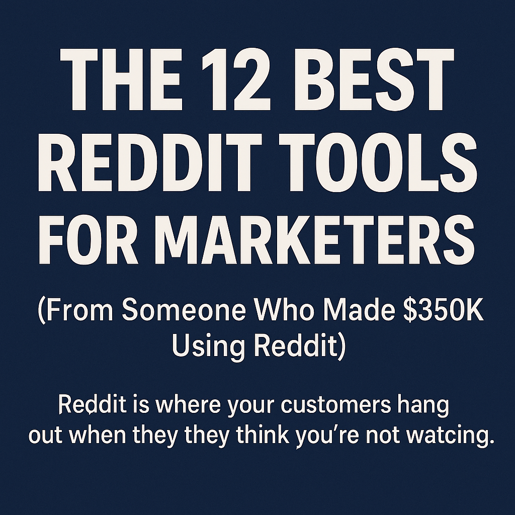 The 12 Best Reddit Tools for Marketers